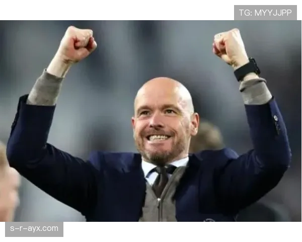 滕哈赫重塑团队文化：前场高压与控球平衡成关键亮点