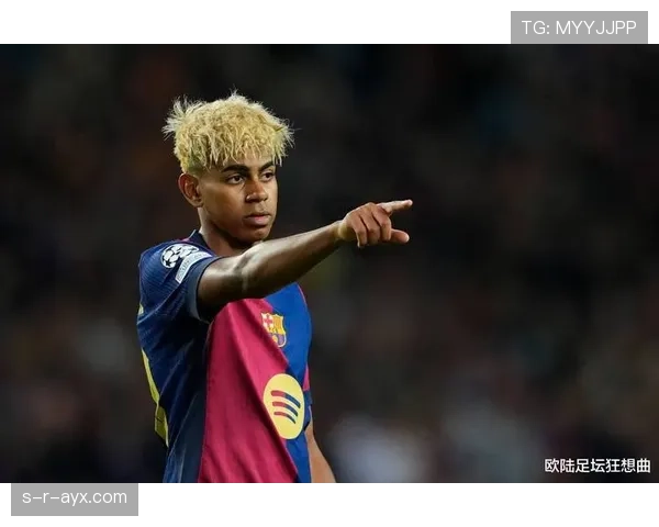 费尔明状态回暖，巴萨接班人再受足坛瞩目